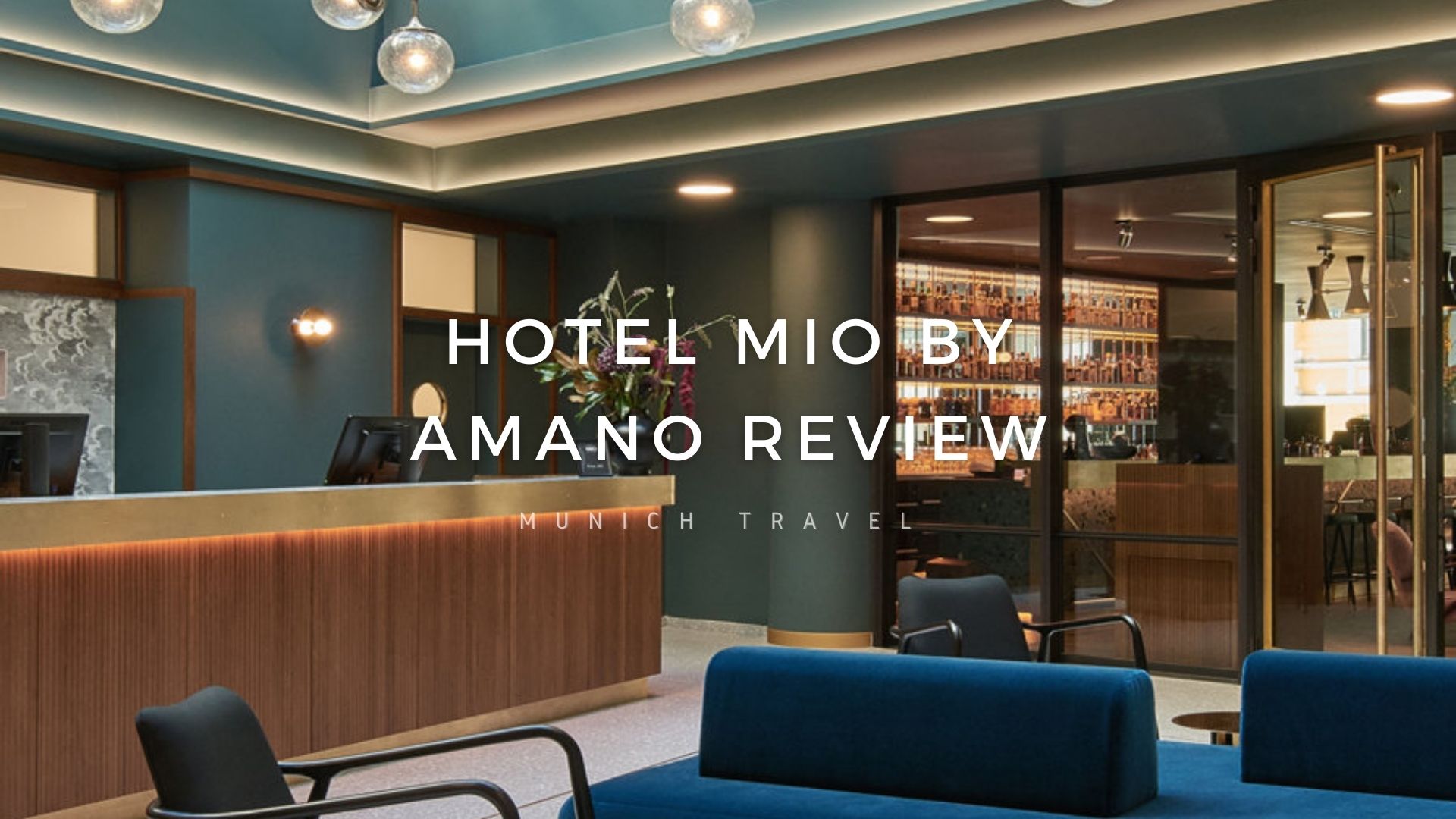 hotel-munchen-review-amano